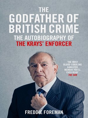 cover image of Freddie Foreman--The Godfather of British Crime